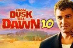 Slots - From Dusk Till Dawn 10