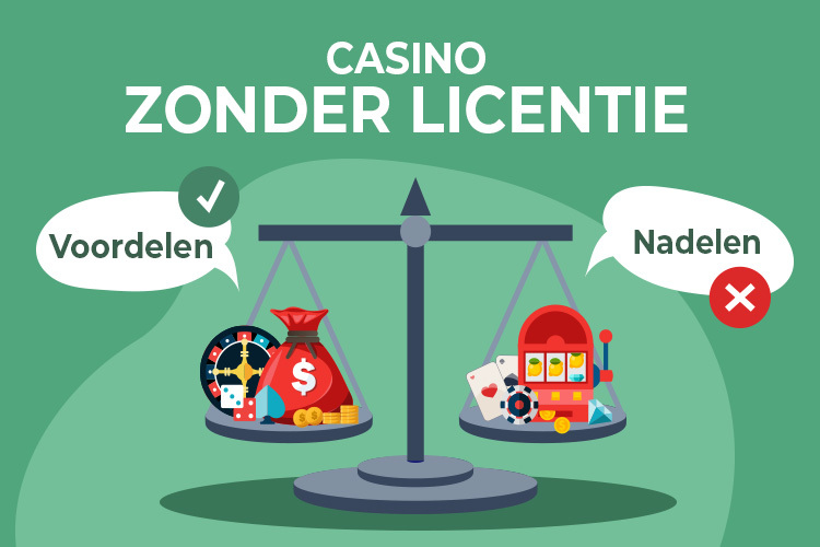 Voor- en Nadelen Casino zonder Vergunning